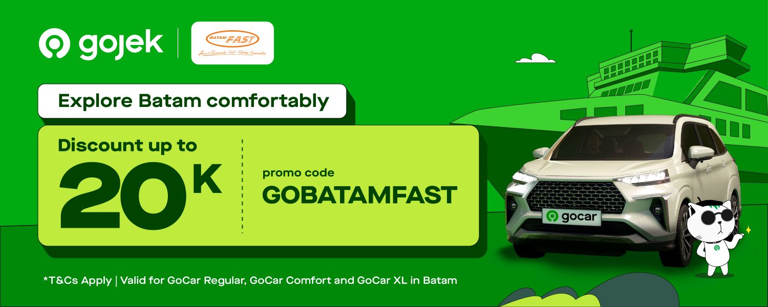 Explore Batam Comfortably with Gojek x BatamFast!